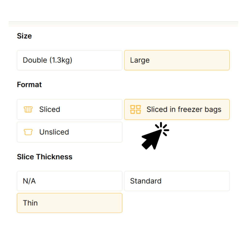 Buy sliced in freezer bags